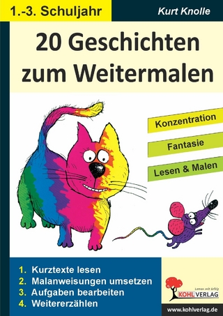 20 Geschichten zum Weitermalen - Band 1 (1./2. Schuljahr) - Kurt Knolle