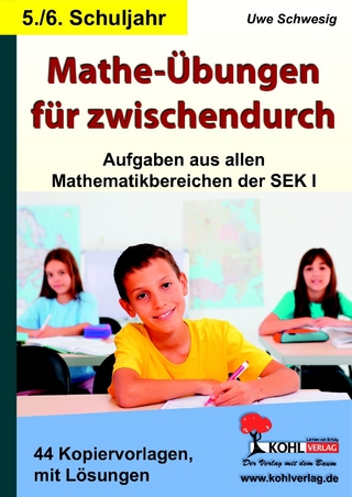 Mathe-Übungen für zwischendurch / 5.-6. Schuljahr - Uwe Schwesig; Jürgen Tille-Koch