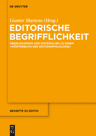 Editorische Begrifflichkeit - Gunter Martens