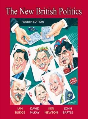 New British Politics - John Bartle; Ian Budge; David McKay; Kenneth Newton