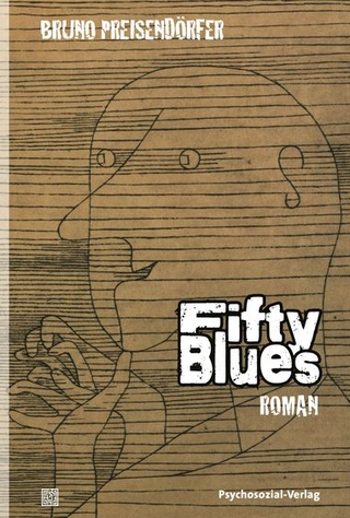 Fifty Blues - Bruno Preisendörfer