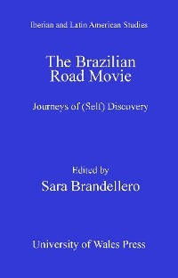 The Brazilian Road Movie - Sara Brandellero
