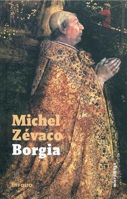 Borgia - Michel Zévaco