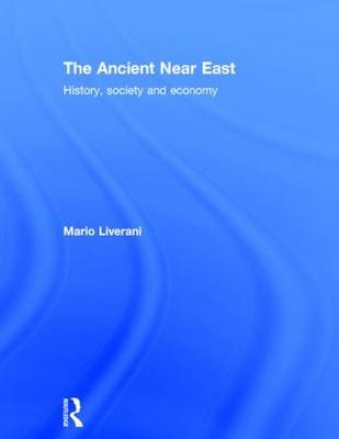 Ancient Near East - Mario Liverani