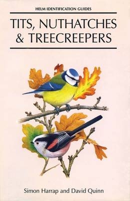 Tits, Nuthatches and Treecreepers - Harrap Simon Harrap