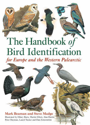 The Handbook of Bird Identification - Mark Beaman; Steve Madge