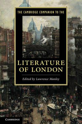 Cambridge Companion to the Literature of London - Lawrence Manley