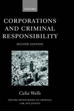 Corporations and Criminal Responsibility - Celia Wells