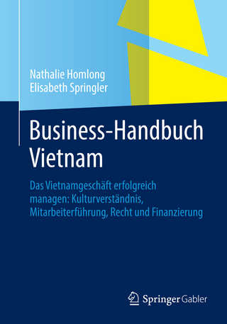 Business-Handbuch Vietnam - Nathalie Homlong; Elisabeth Springler