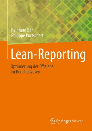 Lean-Reporting - Reinhard Bär; Philippe Purtschert