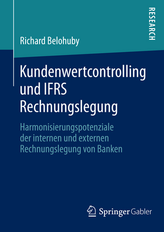 Kundenwertcontrolling und IFRS Rechnungslegung - Richard Belohuby