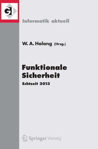 Funktionale Sicherheit - Wolfgang A. Halang; Wolfgang A. Halang