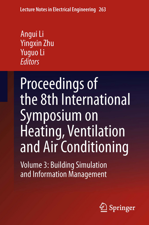 Proceedings of the 8th International Symposium on Heating, Ventilation and Air Conditioning - 