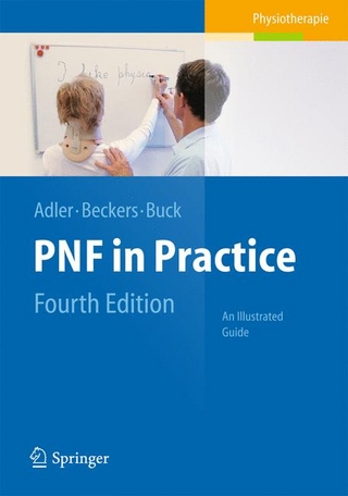 PNF in Practice - Susan S. Adler; Dominiek Beckers; Math Buck