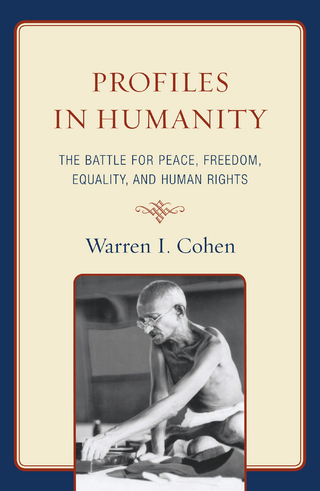 Profiles in Humanity - Warren I. Cohen