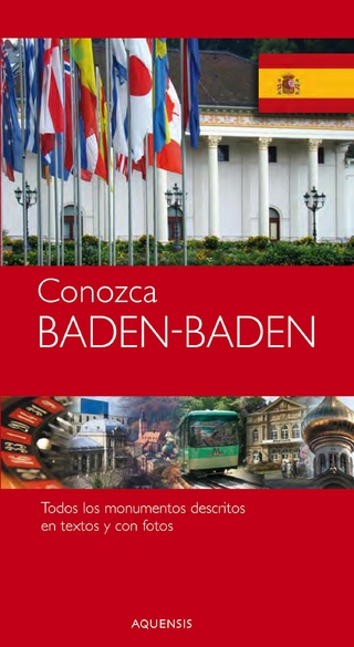 Conozca - Baden-Baden - Stadtführer Baden-Baden - Manfred Söhner; Gereon Wiesehoefer