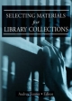 Selecting Materials for Library Collections - Linda S Katz