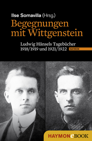 Begegnungen mit Wittgenstein - Ilse Somavilla