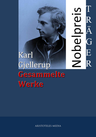 Gesammelte Werke - Karl Gjellerup