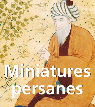 Miniatures persanes - Anatoli Ivanov; Vladimir Loukonin