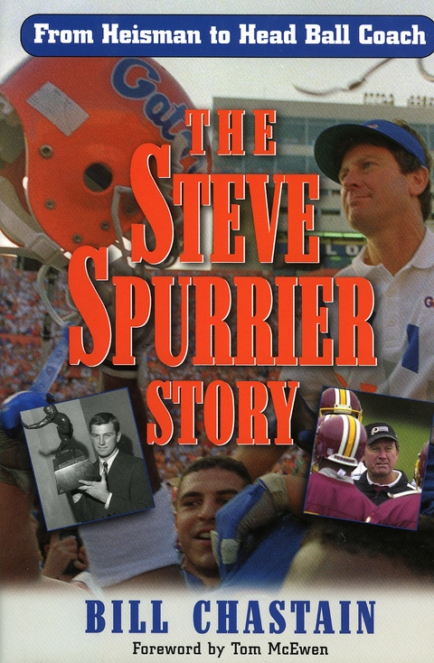 Steve Spurrier Story -  Bill Chastian