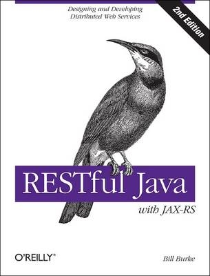 RESTful Java with JAX-RS 2.0 - Bill Burke