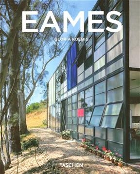 Charles & Ray Eames : 1907-1978, 1912-1988 : pionniers du modernisme de l'après-guerre - Gloria Koenig