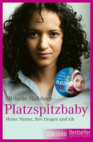 Platzspitzbaby - Michelle Halbheer; Franziska K. Müller