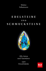 Edelsteine und Schmucksteine - Schumann, Walter