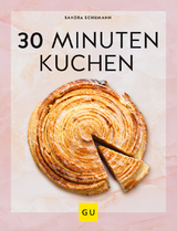30-Minuten-Kuchen - Sandra Schumann