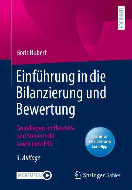 Einführung in die Bilanzierung und Bewertung - Boris Hubert