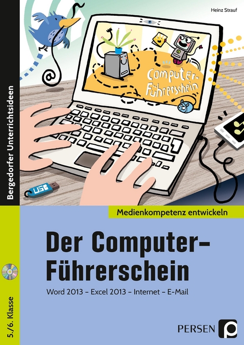 Der Computer-Führerschein - Heinz Strauf