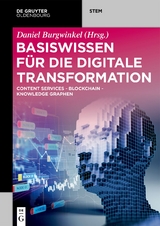 Basiswissen für die Digitale Transformation - 