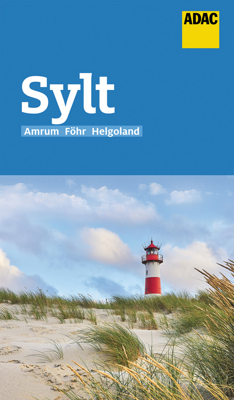 ADAC Reiseführer Sylt mit Amrum, Föhr, Helgoland - Knut Diers