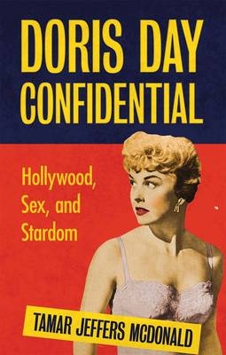 Doris Day Confidential -  Tamar Jeffers McDonald