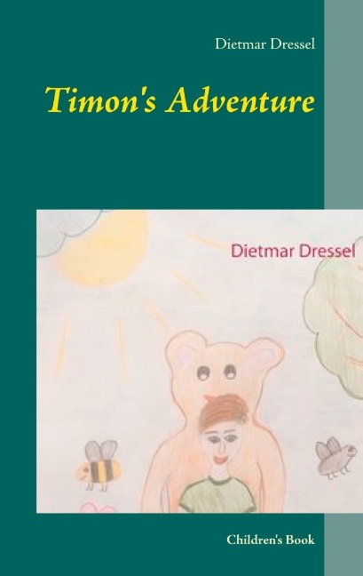 Timon's Adventure - Dietmar Dressel