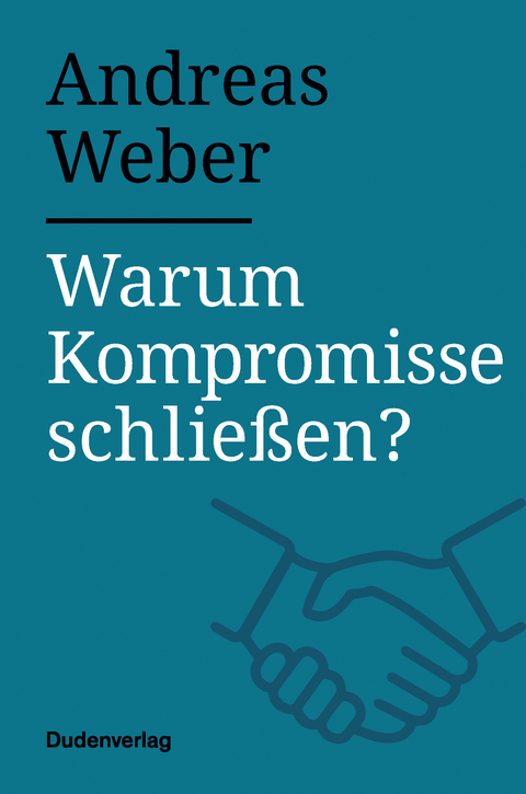 Warum Kompromisse schließen? - Andreas Weber