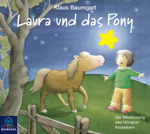 Laura und das Pony - Klaus Baumgart, Cornelia Neudert