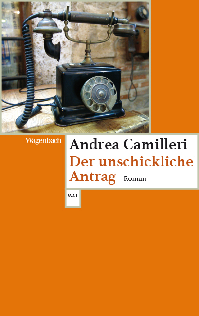 Der unschickliche Antrag - Andrea Camilleri