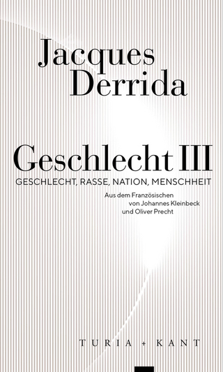 Geschlecht III - Jacques Derrida; Geoffrey Bennington; Katie Chenoweth; Rodrigo Therzo