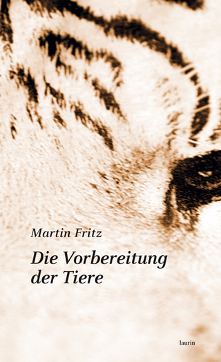Die Vorbereitung der Tiere - Martin Fritz