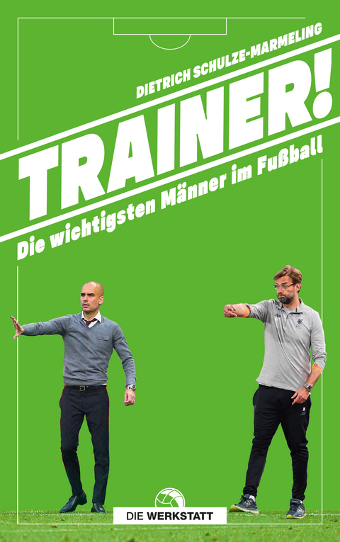 Trainer! - Dietrich Schulze-Marmeling