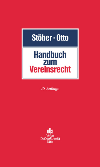 Handbuch zum Vereinsrecht - Kurt Stöber; Dirk-Ulrich Otto