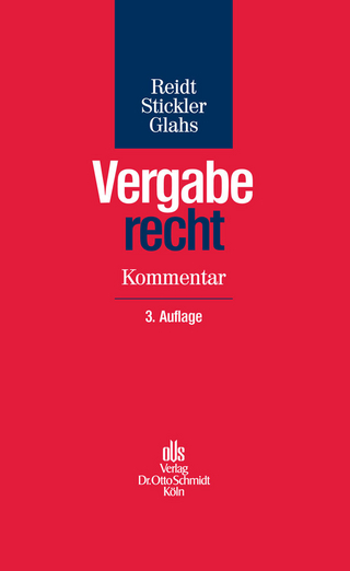 Vergaberecht - Matthias Diehr; Matthias Ganske; Heike Glahs; Olaf Reidt; Thomas Stickler