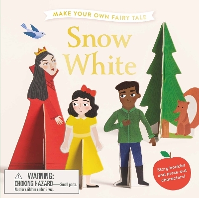 Make Your Own Fairy Tale: Snow White - Laurence King Publishing