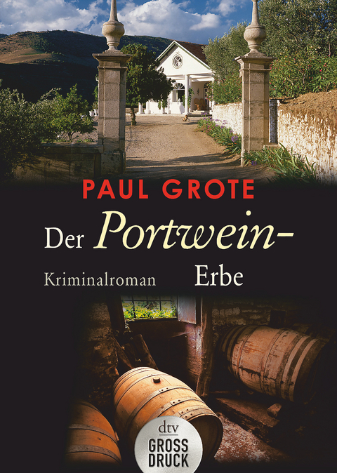 Der Portwein-Erbe - Paul Grote