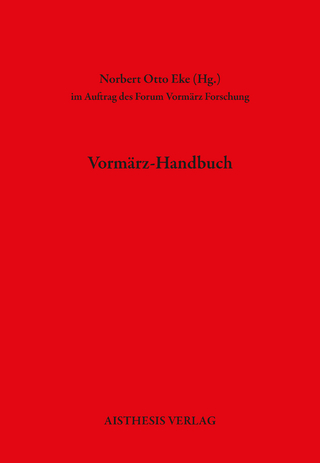 Vormärz-Handbuch - Norbert Otto Eke