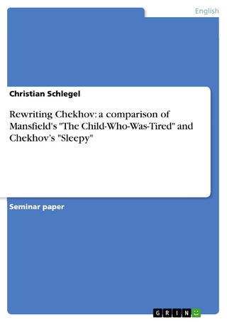 Rewriting Chekhov: a comparison of Mansfield's 