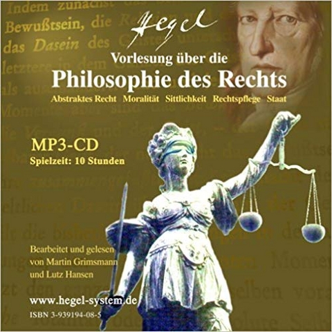 G.W.F. Hegel: Vorlesung über die Philosophie des Rechts vo 1819/20; Hörbuch, 10 Std, 1 MP3-CD - 