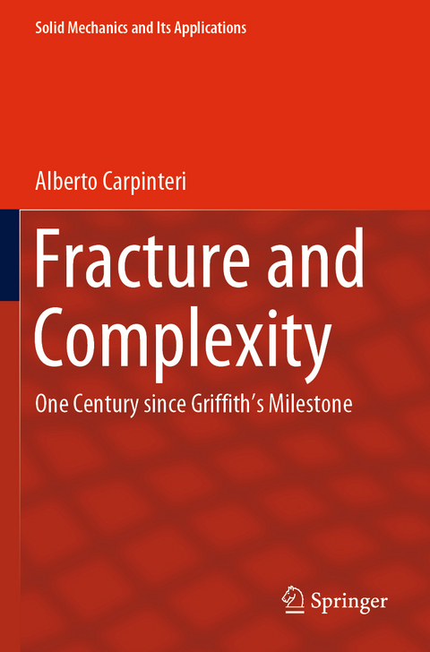 Fracture and Complexity - Alberto Carpinteri